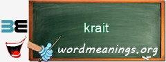 WordMeaning blackboard for krait